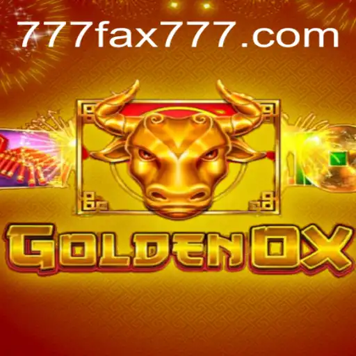 Discover the Exciting World of GoldenOx and 777fax.Com Slots